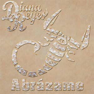 Disco Abrázame de Diana Reyes