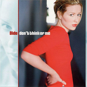 Disco Don't Think Of Me de Dido