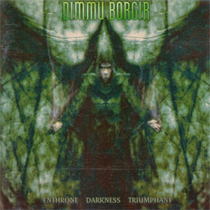 Disco Enthrone Darkness Triumphant de Dimmu Borgir