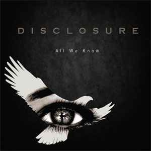 Disco All We Know (Ep) de Disclosure