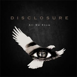 Disco All We Know de Disclosure