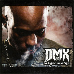 Disco Lord Give Me A Sign de DMX