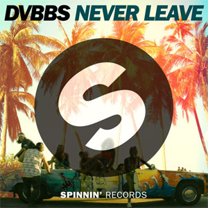 Disco Never Leave (Extended Mix) de DVBBS