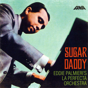 Disco Sugar Daddy de Eddie Palmieri