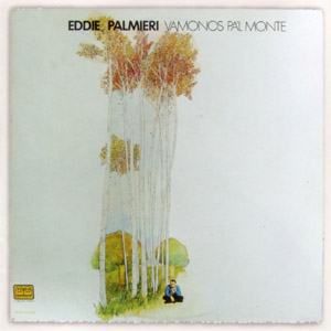 Disco Vámonos Pa'l Monte de Eddie Palmieri