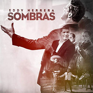 Disco Sombras de Eddy Herrera