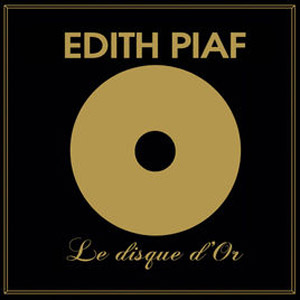 Disco Le disque d'or de Edith Piaf