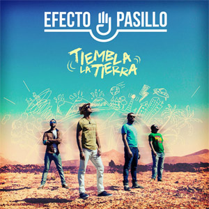 Disco Tiembla La Tierra (Edición Deluxe) de Efecto Pasillo