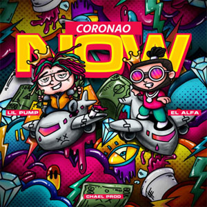 Disco Coronao Now de El Alfa El Jefe