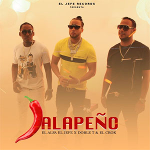 Disco Jalapeño de El Alfa El Jefe