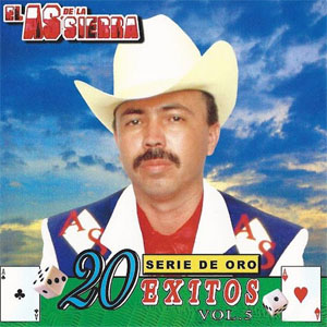 Disco 20 Éxitos Vol.5 de El As de la Sierra