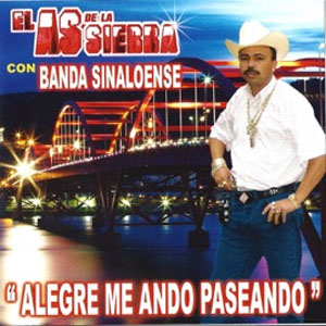 Disco Alegre Me Ando Paseando de El As de la Sierra