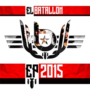 Disco EP2015 de El Batallón
