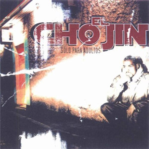 Disco Solo Para Adultos de El Chojín