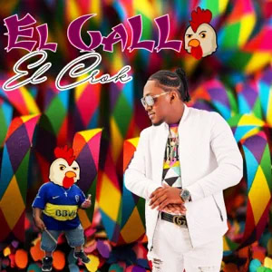 Disco El Gallo de El Crok