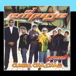 Disco Cumbia Cha Cha de El Empuje