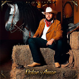 Disco Dolor Y Amor de El Fantasma