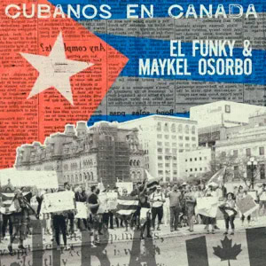 Disco Cubanos En Canada de El Funky