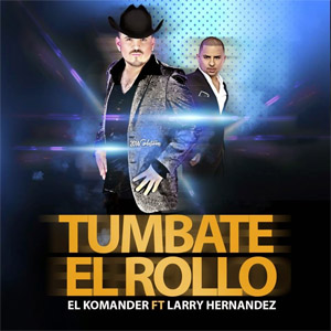 Disco Túmbate El Rollo de El Komander
