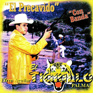 Disco El Precavido de El Tigrillo Palma