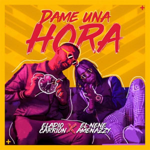 Disco Dame Una Hora de Eladio Carrión