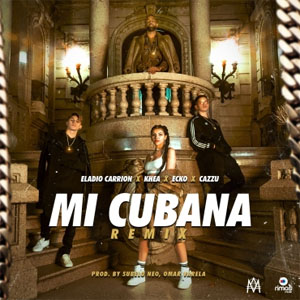 Disco Mi Cubana Remix de Eladio Carrión