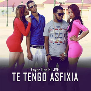 Disco Te Tengo Asfixia  de Enyer One