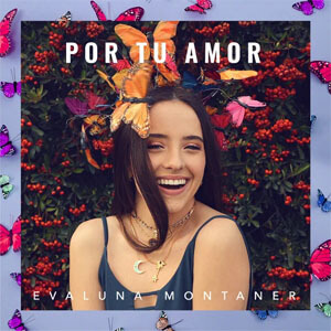 Disco Por Tu Amor de Evaluna Montaner