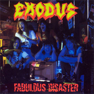 Disco Fabulous Disaster de Exodus