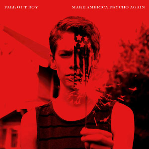 Disco Make America Psycho Again de Fall Out Boy