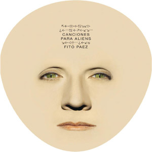 Disco Canciones Para Aliens de Fito Páez