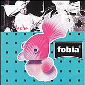 Disco Leche de Fobia