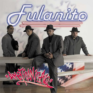 Disco Americanizao de Fulanito