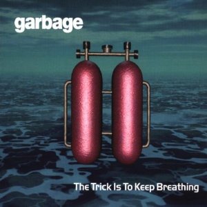 Disco Trick Is To Keep Breathing de Garbage