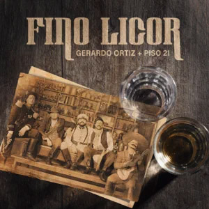 Disco Fino Licor de Gerardo Ortíz