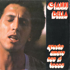 Disco Questo Amore Non Si Tocca de Gianni Bella