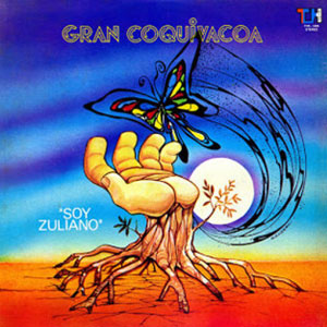 Disco Soy Zuliano de Gran Coquivacoa