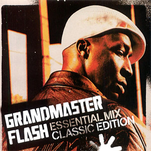 Disco Essential Mix: Classic Edition de Grandmaster Flash