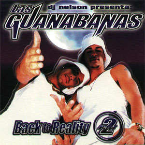 Disco Back To Reality 2 de Guanabanas