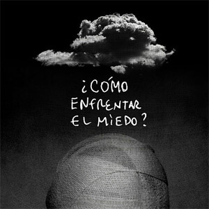 Disco ¿Cómo Enfrentar el Miedo? de Gustavo Cordera
