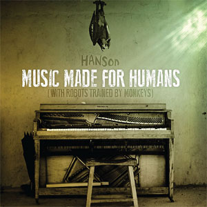 Disco Music Made For Humans de Hanson