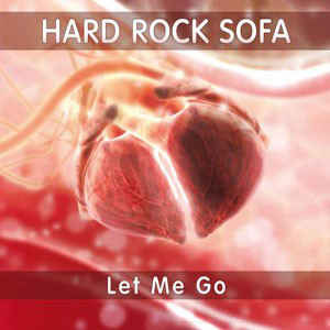 Disco Let Me Go de Hard Rock Sofa