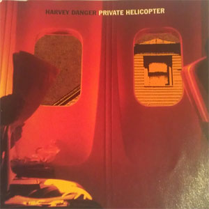 Disco Private Helicopter de Harvey Danger