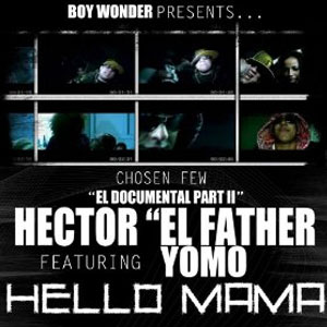 Disco Hello Mama (feat. Yomo) - Single de Héctor El Father