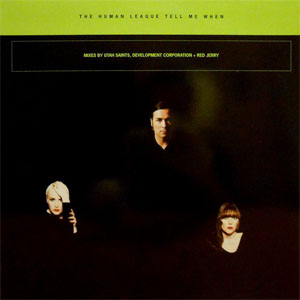 Disco Tell Me When de Human League