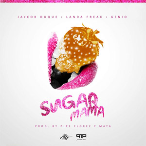 Disco Sugar Mamá de Jaycob Duque
