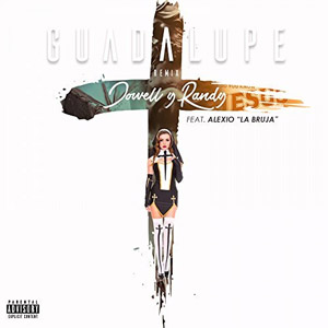 Disco Guadalupe (Remix) de Jowell y Randy