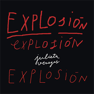 Disco Explosión de Julieta Venegas