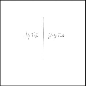 Álbum July Talk de July Talk