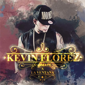 Disco Asómate A La Ventana de Kevin Florez
